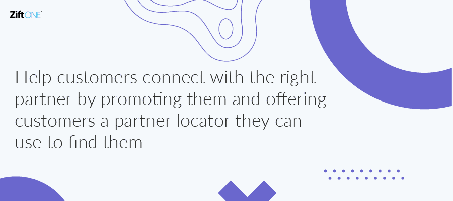 Go Beyond Partner Locators to Create Customer Connections