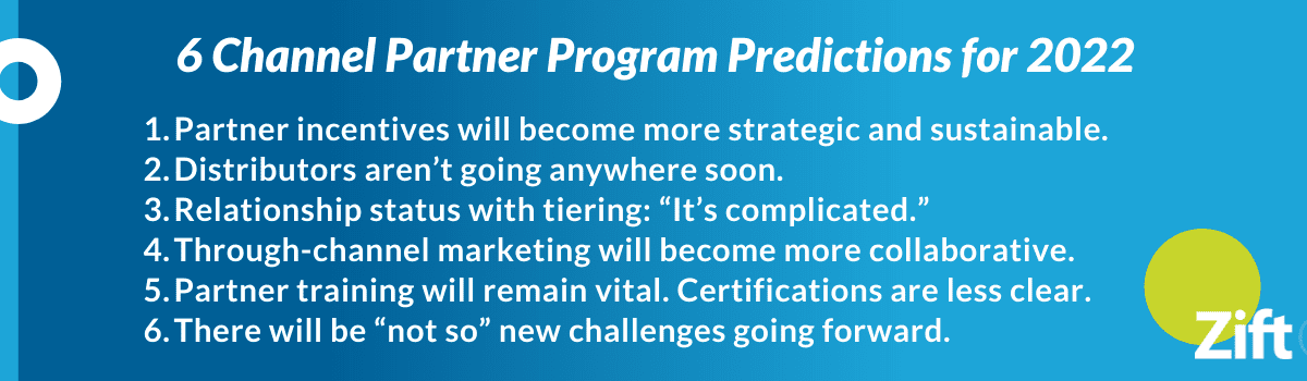 Channel partner program predictions for 2022